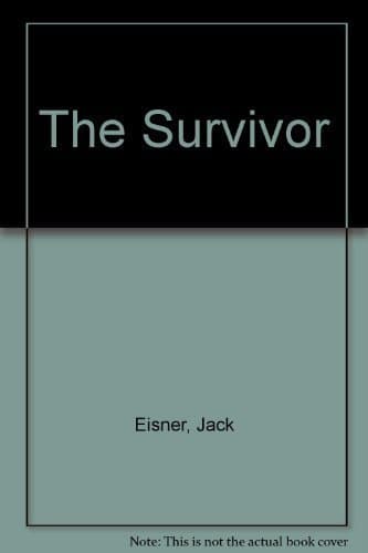 Book cover for The Survivor by Eisner, Jack