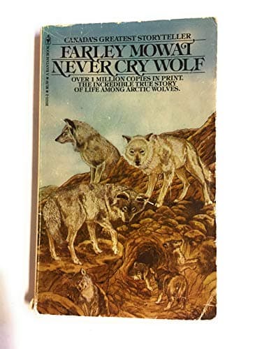 Book cover for Never Cry Wolf by Mowat, Farley