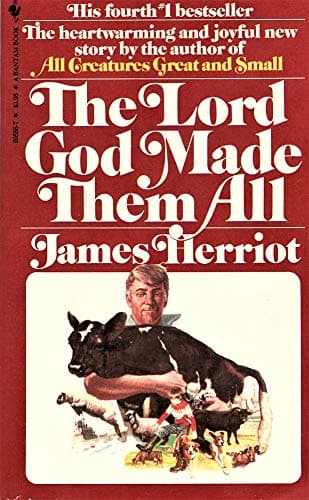 Book cover for The Lord God Made Them All by Herriot, James