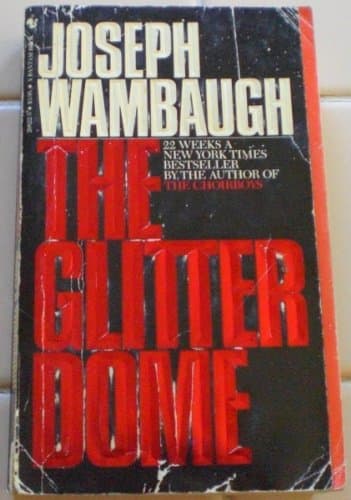 Book cover for The Glitter Dome by Wambaugh, Joseph