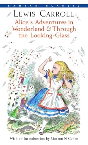 Book cover for Alice's Adventures in Wonderland & Through the Looking-Glass (Bantam Classics) by Carroll, Lewis