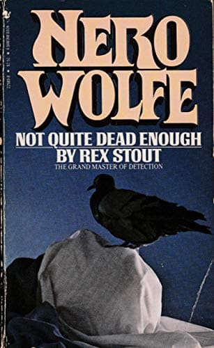 Book cover for Not Quite Dead Enough by Stout, Rex