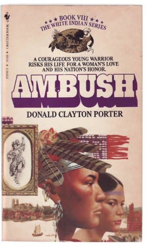 Book cover for Ambush (White Indian) by Donald Clayton Porter
