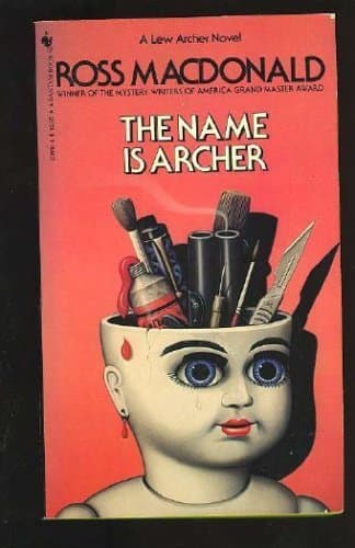 Book cover for The Name is Archer by MacDonald, Ross