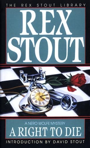 Book cover for A Right to Die (Nero Wolfe) by Stout, Rex