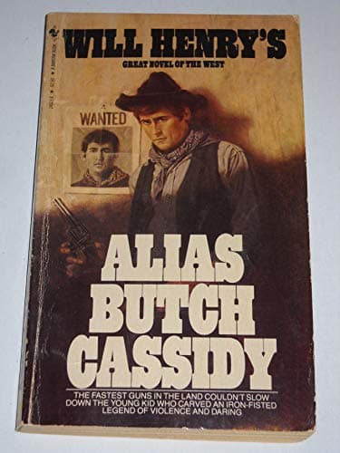 Book cover for Alias Butch Cassidy by Henry, Will
