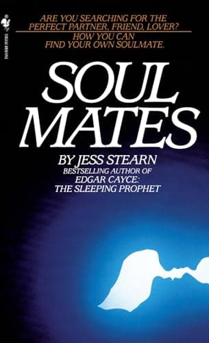 Book cover for Soulmates: How You Can Find Your Own Soulmate by Stearn, Jess