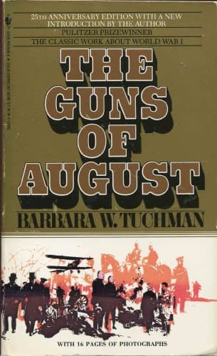 Book cover for The Guns of August by Tuchman, Barbara W.
