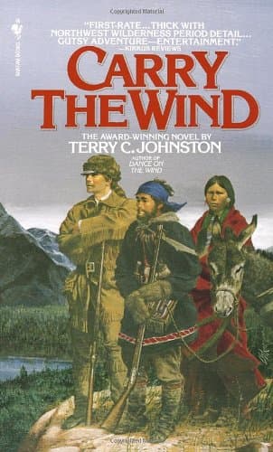 Book cover for Carry the Wind by Terry C. Johnston