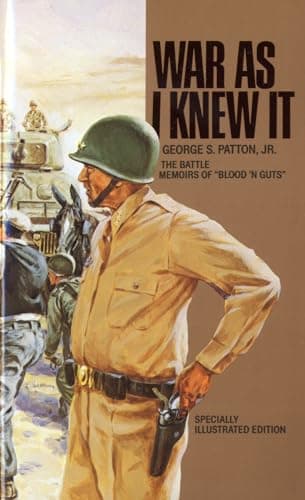Book cover for War As I Knew It: The Battle Memoirs of "Blood 'N Guts" by George S. Patton Jr.