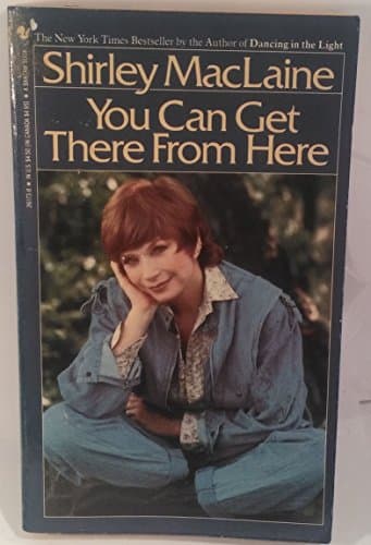 Book cover for You Can Get There From Here by Maclaine, Shirley