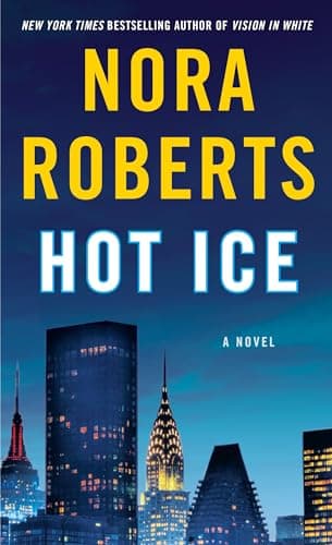 Book cover for Hot Ice: A Novel by Roberts, Nora