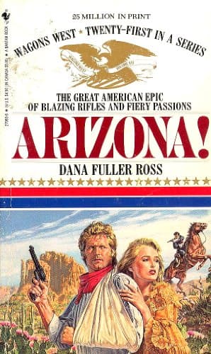 Book cover for Arizona (Wagon's West) by Ross, Dana Fuller