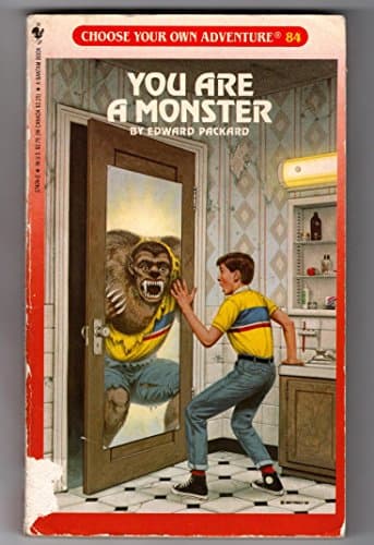 Book cover for You Are a Monster (Choose Your Own Adventure #84) by Packard, Edward