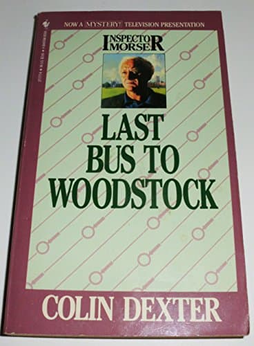 Book cover for Last Bus To Woodstock by Dexter, Colin