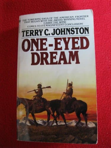 Book cover for One-Eyed Dream: A Novel (Titus Bass) by Terry C. Johnston