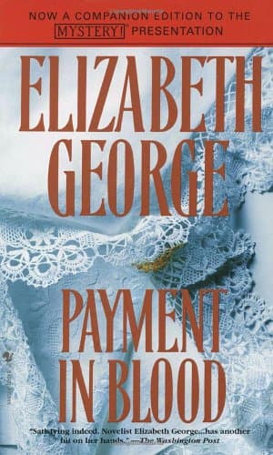 Payment in Blood (Inspector Lynley Mystery, Book 2)