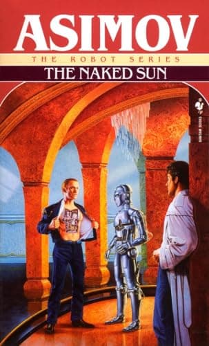 Book cover for The Naked Sun (The Robot Series) by Isaac Asimov