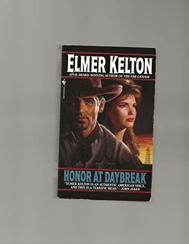 Book cover for Honor at Daybreak by Kelton, Elmer