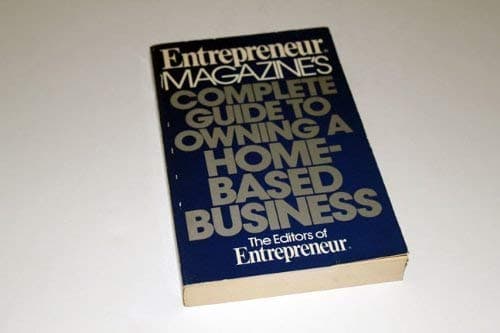Book cover for Complete Guide to Owning a Home-Based Business by Entrepreneur Magazine