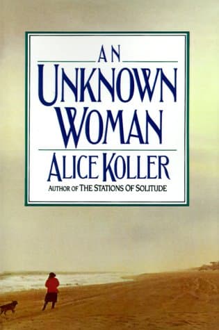 Book cover for An Unknown Woman by Koller, Alice