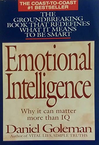 Book cover for Emotional Intelligence: Why It Can Matter More Than IQ by Goleman, Daniel