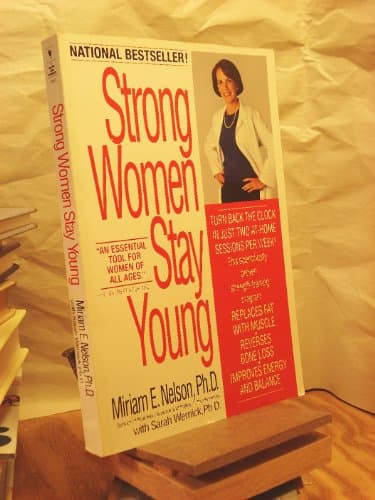 Book cover for Strong Women Stay Young by Nelson, Miriam