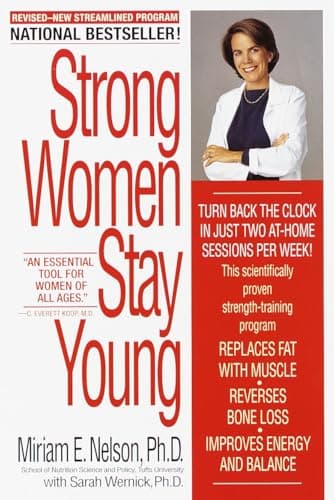 Book cover for Strong Women Stay Young (Revised Edition) by Nelson, Miriam