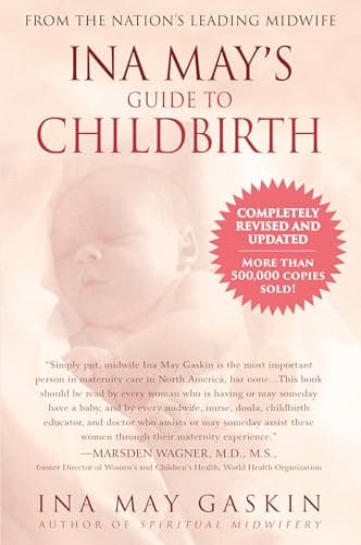 Book cover for Ina May's Guide to Childbirth "Updated With New Material" by Ina May Gaskin