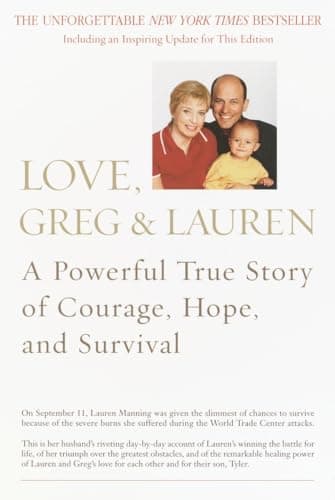 Book cover for Love, Greg & Lauren: A Powerful True Story of Courage, Hope, and Survival by Manning, Greg