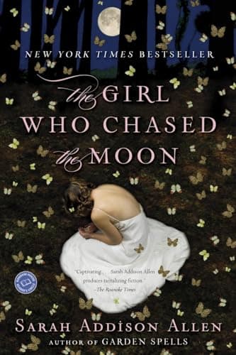 Book cover for The Girl Who Chased the Moon: A Novel by Allen, Sarah Addison