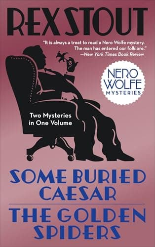 Book cover for Some Buried Caesar/The Golden Spiders (Nero Wolfe) by Stout, Rex