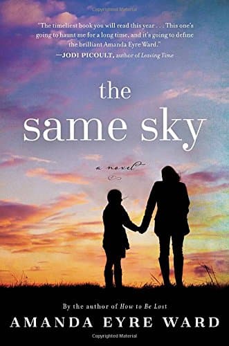 Book cover for The Same Sky by Ward, Amanda Eyre