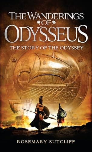 Book cover for The Wanderings of Odysseus: The Story of the Odyssey by Sutcliff, Rosemary