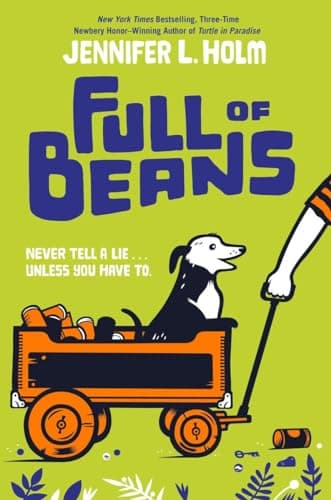 Book cover for Full of Beans by Holm, Jennifer L.
