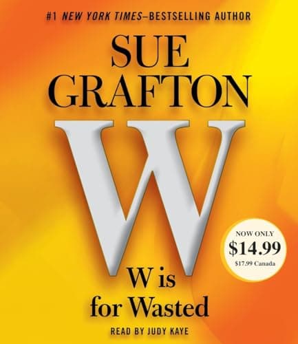 Book cover for W is For Wasted: Kinsey Millhone Mystery (A Kinsey Millhone Novel) by Grafton, Sue