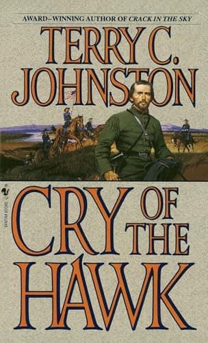 Book cover for Cry of the Hawk: A Novel (Scout) by Johnston, Terry C.