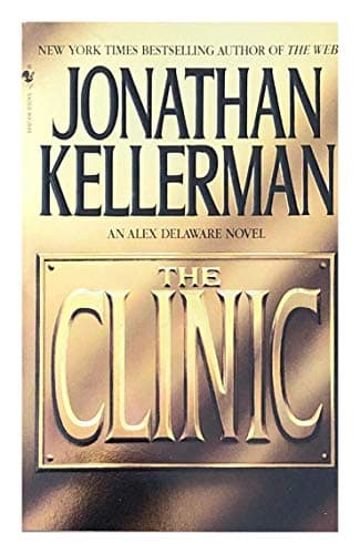 Book cover for The Clinic by Kellerman, Jonathan