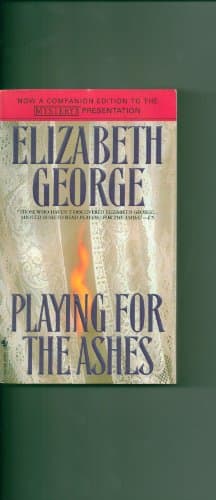 Book cover for Playing for the Ashes by Elizabeth George