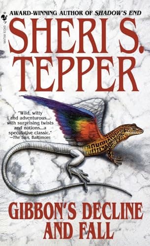 Book cover for Gibbon's Decline and Fall: A Novel by Tepper, Sheri S.