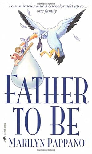 Book cover for Father to Be (Bethlehem) by Pappano, Marilyn