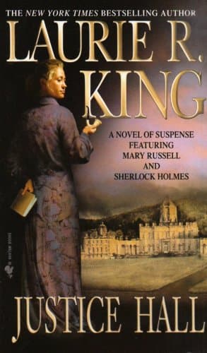 Book cover for Justice Hall by King, Laurie R.