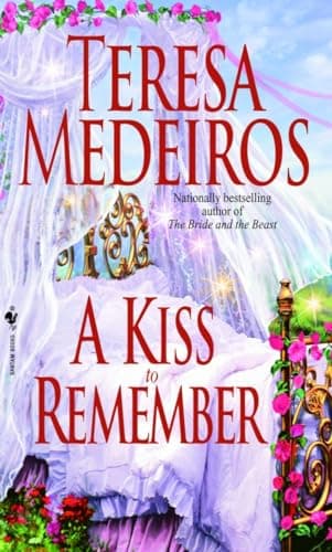 Book cover for A Kiss to Remember (Once Upon a Time) by Medeiros, Teresa