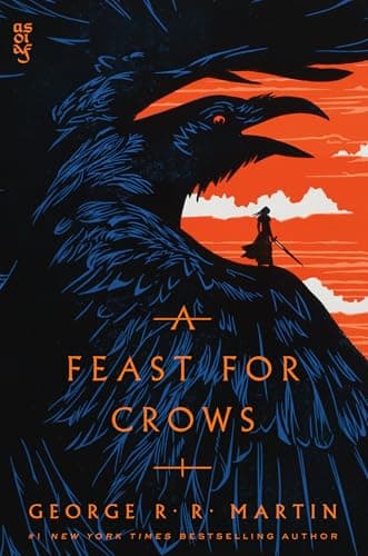 Book cover for A Feast for Crows (A Song of Ice and Fire, Book 4) by Martin, George R. R.