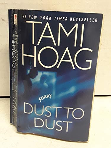 Book cover for Dust to Dust: A Novel by Hoag, Tami