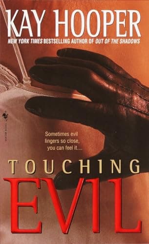 Book cover for Touching Evil: A Bishop/Special Crimes Unit Novel by Hooper, Kay