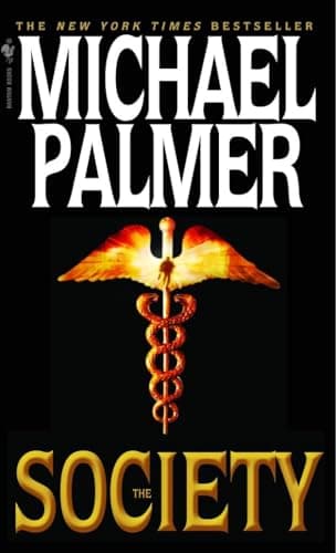 Book cover for The Society: A Novel by Palmer, Michael