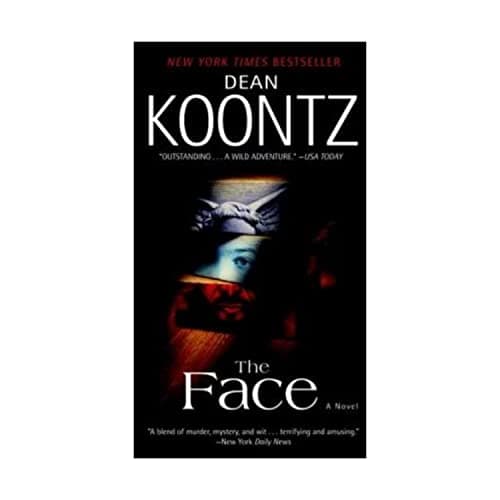 Book cover for The Face: A Novel by Dean Koontz