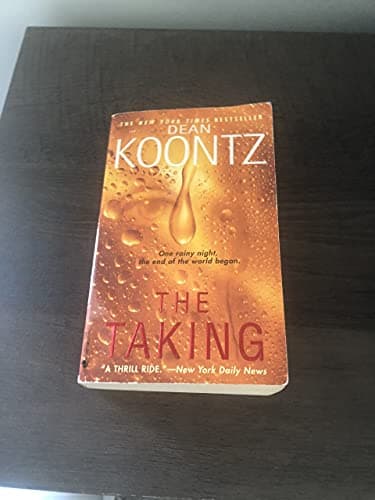 Book cover for The Taking by Dean Koontz