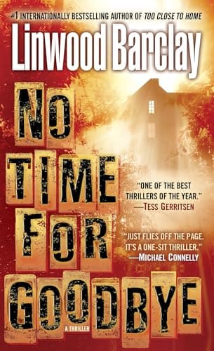 Book cover for No Time for Goodbye: A Thriller by Barclay, Linwood